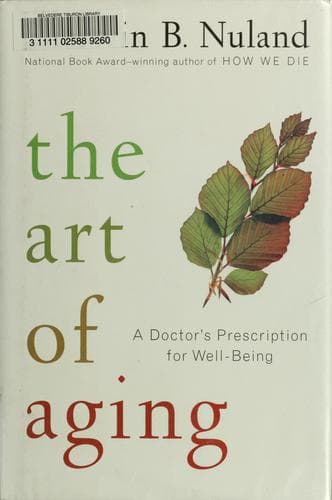 Cover of How to grow old by Sherwin B. Nuland