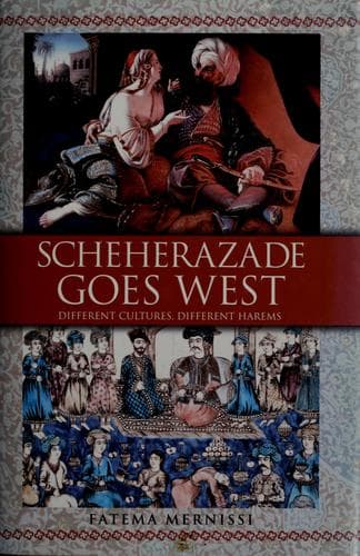 Cover of Scheherazade goes west by Fatima Mernissi