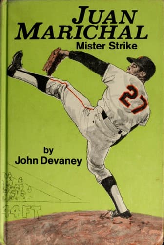 Cover of Juan Marichal, Mister Strike by Devaney, John
