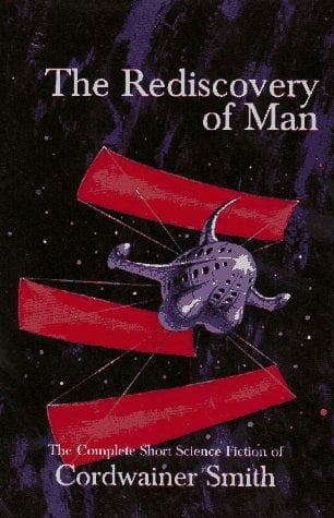 Cover of The Rediscovery of Man by Paul Myron Anthony Linebarger