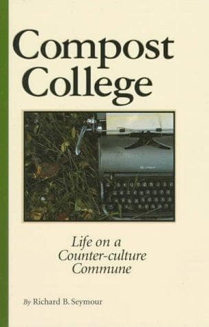 Cover of Compost college by Richard B. Seymour