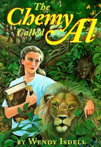 Cover of The Chemy Called Al by Wendy Isdell