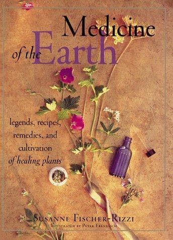 Cover of Medicine of the earth by Susanne Fischer-Rizzi