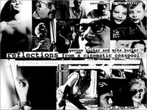 Cover of Reflections from a cinematic cesspool by George Kuchar
