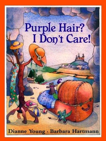 Cover of Purple hair? I don't care! by Dianne Young