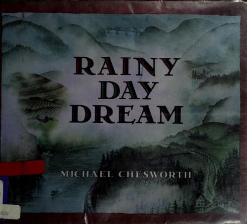 Cover of Rainy day dream by Michael Chesworth