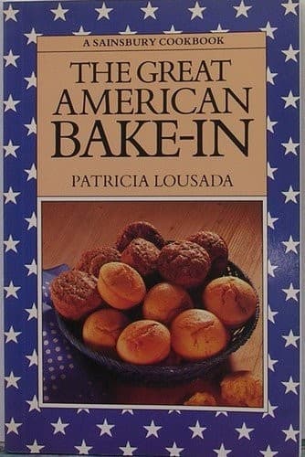 Cover of The Great American Bake-In by Patricia Lousada