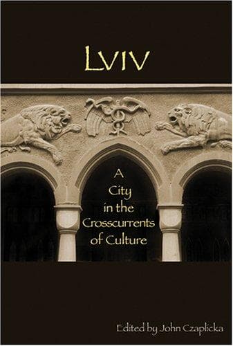 Cover of Lviv by John Czaplicka