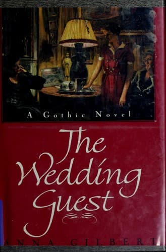 Cover of The Wedding Guest by Anna Gilbert