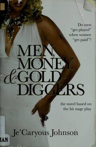 Cover of Men, money, and gold diggers by Je'Caryous Johnson