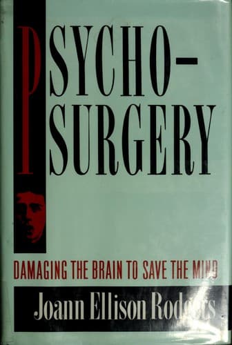 Cover of Psychosurgery by Joann Ellison Rodgers