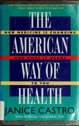 Cover of The American way of health by Janice Castro