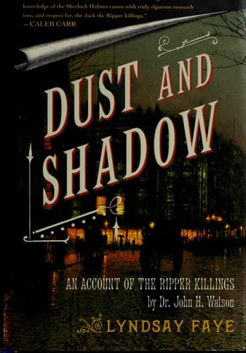 Cover of Dust and Shadow by Lyndsay Faye