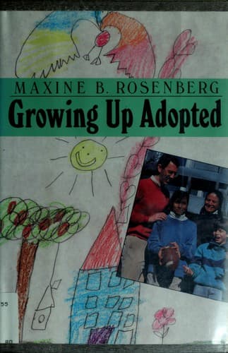 Cover of Growing up adopted by Maxine B. Rosenberg