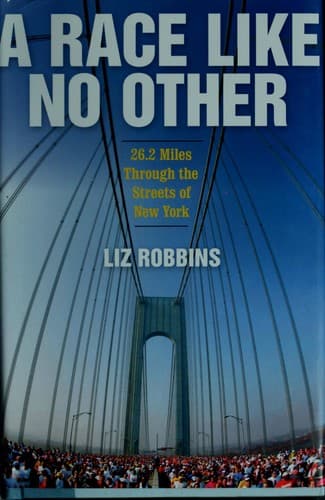 Cover of A Race Like No Other by Liz Robbins