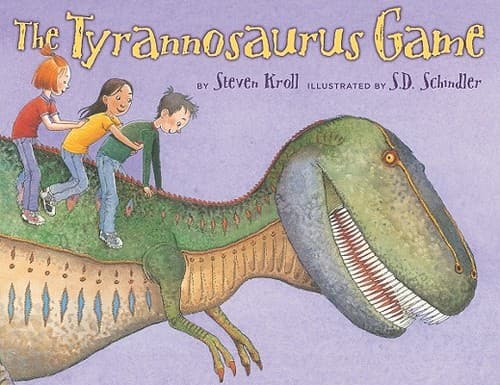 Cover of The Tyrannosaurus Game by Steven Kroll