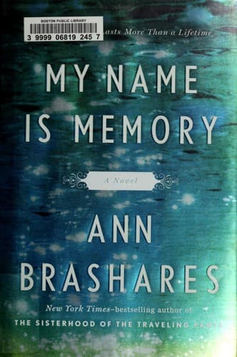 Cover of My Name Is Memory by Ann Brashares
