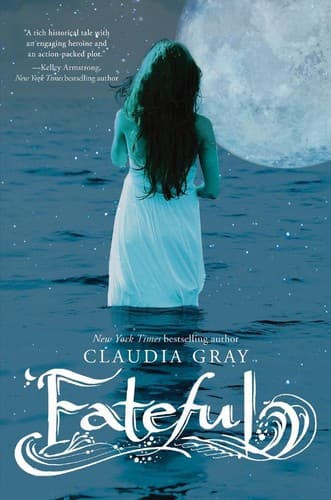 Cover of Fateful by Claudia Gray