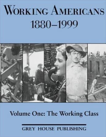 Cover of Working Americans, 1880-1999 by Scott Derks