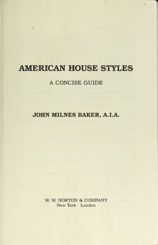 Cover of American house styles by John Milnes Baker