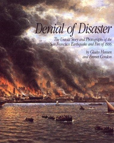 Cover of Denial of disaster by Gladys C. Hansen