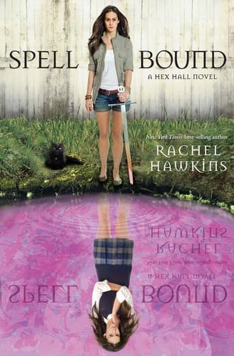 Cover of Spell Bound by Rachel Hawkins