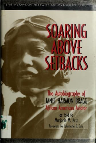Cover of Soaring above setbacks by Janet Harmon Bragg