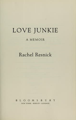 Cover of Love junkie by Rachel Resnick