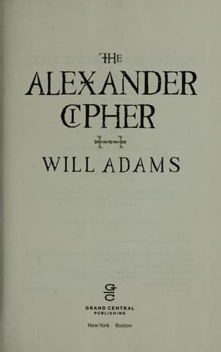 Cover of The Alexander cipher by Will Adams