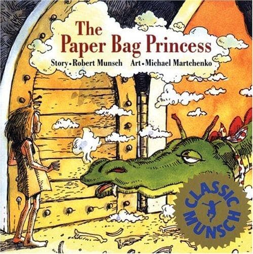Cover of The Paper Bag Princess by Robert Munsch