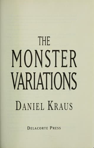 Cover of The monster variations by Daniel Kraus