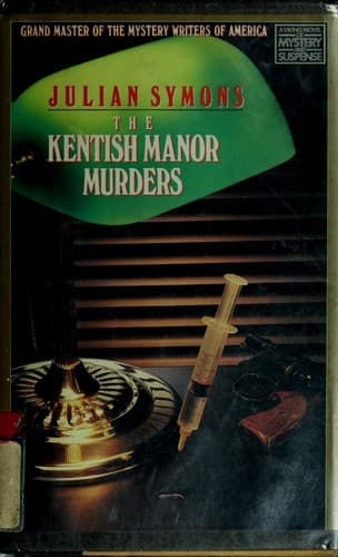 Cover of The Kentish manor murders by Julian Symons