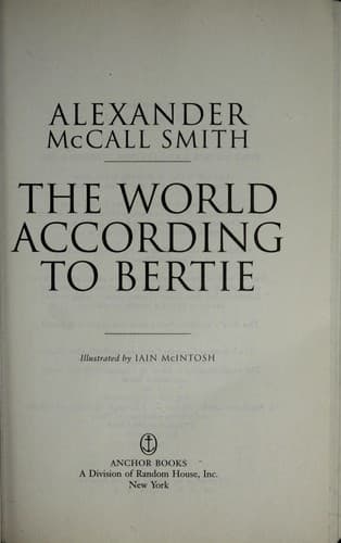 Cover of The world according to Bertie by Alexander McCall Smith