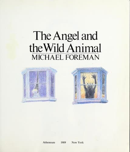 Cover of The angel and the wild animal by Michael Foreman
