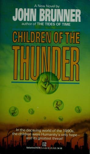 Cover of Children of the Thunder by John Brunner