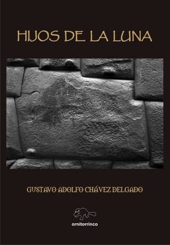 Cover of Hijos de la luna by Gustavo Adolfo Chávez Delgado