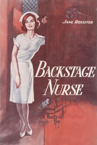Cover of Backstage nurse by Jane Rossiter