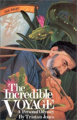 Cover of The incredible voyage by Tristan Jones