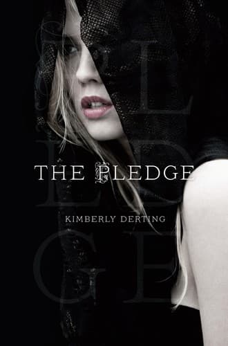 Cover of The Pledge by Kimberly Derting