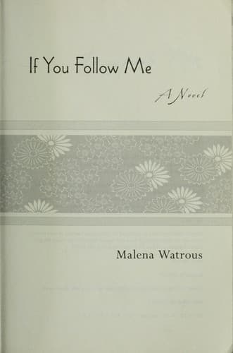 Cover of If you follow me by Malena Watrous