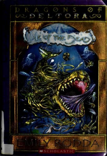 Cover of Isle of the Dead (Dragons of Deltora #3) by Emily Rodda