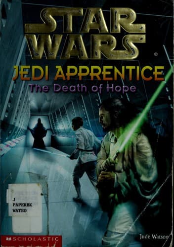 Cover of Star Wars - Jedi Apprentice - Death of Hope by Jude Watson