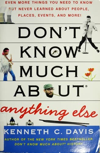 Cover of Don't know much about anything else by Kenneth C. Davis