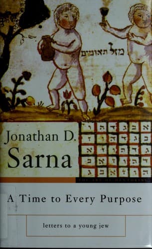 Cover of A time to every purpose by Jonathan D. Sarna