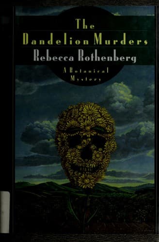 Cover of The dandelion murders by Rebecca Rothenberg