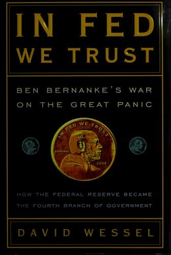 Cover of In Fed we trust by David Wessel