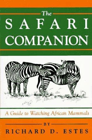 Cover of The safari companion by Estes, Richard