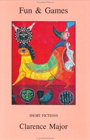 Cover of Fun & Games by Clarence Major