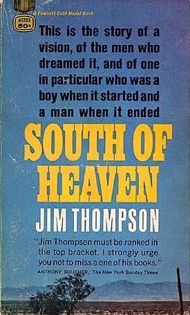 Cover of South of Heaven by Jim Thompson