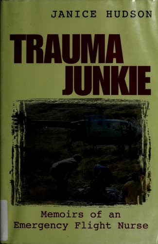 Cover of Trauma junkie by Janice Hudson